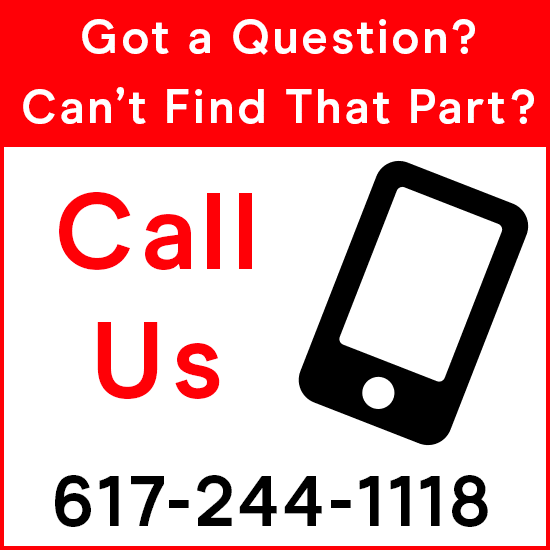 Got a Question? Call Us 617-244-1118